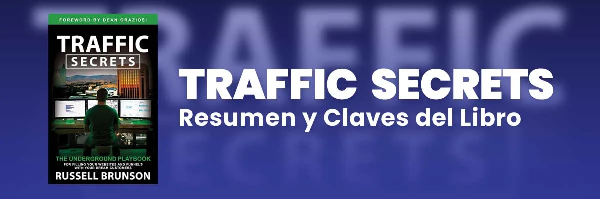 Traffic Secrets De Russell Brunson: Resumen Y Claves Del Libro | Marketer.