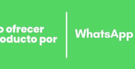 ofrecer un producto por whatsapp