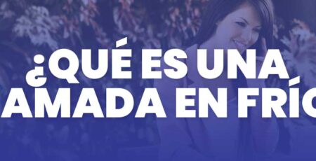 que es una llamada en frio