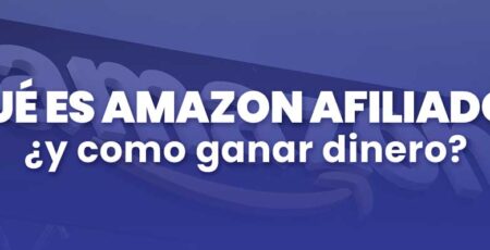 Que es Amazon Afiliados
