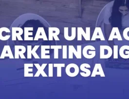 como crear una agencia de marketing digital