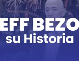 Jeff bezos su historia y como se hizo millonario