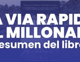 libro la via rapida del millonario resumen