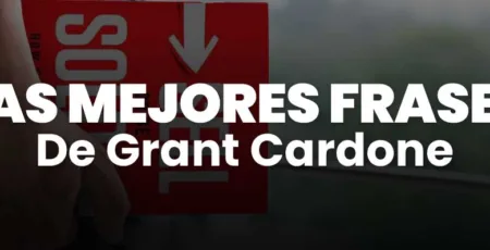 las mejores frases de grant cardone en español
