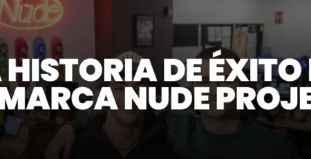 La Historia de Éxito de la Marca Nude Project