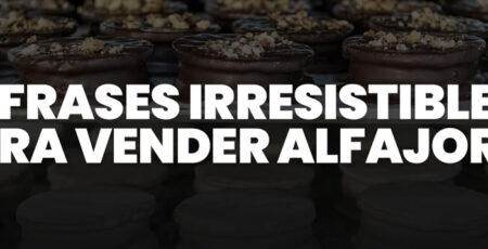 9 Frases Irresistibles para Vender Alfajores